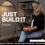 Logo of the podcast Just Build It Podcast Just Build It