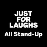 Logo of the podcast JUST FOR LAUGHS - ALL STAND UP COMEDY Podcast JUST FOR LAUGHS - ALL STAND UP COMEDY