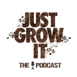 Logo of the podcast Just Grow It: The Podcast Podcast Just Grow It: The Podcast