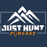 Logo of the podcast Just Hunt Podcast Podcast Just Hunt Podcast