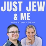 Just Jew & Me Podcast Just Jew & Me