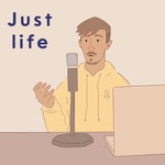 Logo of the podcast Just life Podcast Just life