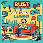 Logo of the podcast Just Rolled Into Laughs Podcast Just Rolled Into Laughs