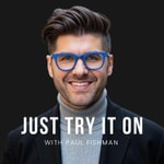Logo of the podcast Just Try it On Podcast Just Try it On