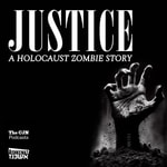 Justice: A Holocaust Zombie Story