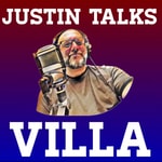 Podcast JUSTIN TALKS VILLA
