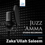 Logo of the podcast Juz 'Amma (Studio Recording) - Qari Zakaullah Saleem Podcast Juz 'Amma (Studio Recording) - Qari Zakaullah Saleem