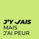 J'y vais mais j'ai peur Podcast J'y vais mais j'ai peur