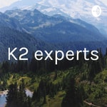 Logo of the podcast K2 experts Podcast K2 experts