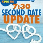 Logo of the podcast K99.1FM's 7:30 Second Date Update Podcast K99.1FM's 7:30 Second Date Update