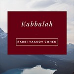 Kabbalah Zohar Study with Rabbi Yaakov Cohen Podcast Kabbalah Zohar Study with Rabbi Yaakov Cohen