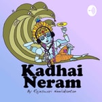 Podcast Kadhai neram 