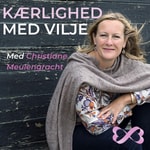 Logo of the podcast Kærlighed med vilje - om parforhold, sexliv og kærlighed. Af Christiane Meulengracht, parterapeut & sexolog. Podcast Kærlighed med vilje - om parforhold, sexliv og kærlighed. Af Christiane Meulengracht, parterapeut & sexolog.