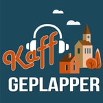 Logo of the podcast Kaff Geplapper Podcast Kaff Geplapper