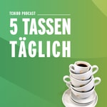 5 Tassen täglich – Kaffee & Nachhaltigkeit Podcast 5 Tassen täglich – Kaffee & Nachhaltigkeit