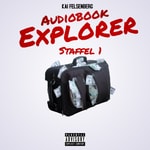 Logo of the podcast Kai Felsenberg Audiobook Explorer Podcast Kai Felsenberg Audiobook Explorer