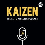 Logo of the podcast Kaizen: The Elite Athletes Podcast Podcast Kaizen: The Elite Athletes Podcast