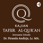 Podcast Kajian Tafsir Al Qur'an