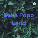 Podcast Kaka Popo Land