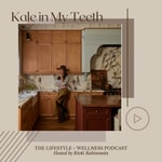 Logo of the podcast Kale in My Teeth