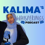 Podcast Kalima's Whisperings