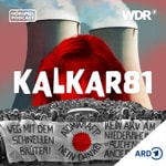Logo of the podcast Kalkar 81 - Familiendrama inmitten der Anti-AKW-Proteste | WDR Podcast Kalkar 81 - Familiendrama inmitten der Anti-AKW-Proteste | WDR