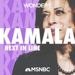 Logo of the podcast Kamala: Next in Line Podcast Kamala: Next in Line