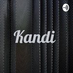 Logo of the podcast Kandi Podcast Kandi