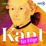 Logo of the podcast Kant für Eilige | Präsentiert von Katharina Thalbach und Matthias Matschke Podcast Kant für Eilige | Präsentiert von Katharina Thalbach und Matthias Matschke