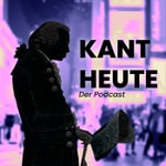 Logo of the podcast Kant Heute. Der Podcast Podcast Kant Heute. Der Podcast
