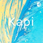 Logo of the podcast Kapi Podcast Kapi