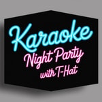 Logo of the podcast Karaoke Night Party with T-Hat Missing podcast logo
