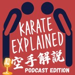 Logo of the podcast Karate Explained Podcast Karate Explained