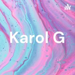 Logo of the podcast Karol G Podcast Karol G