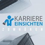 Podcast Karriere-Einsichten | Werteorientiert. Meinungsstark. Nachhaltig!