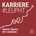 Logo of the podcast Karriere leupht - Studium und dann? Podcast Karriere leupht - Studium und dann?