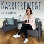 Karrierewege. Echt biografisch. Podcast Karrierewege. Echt biografisch.