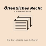 Karteikarte to Go – Öffentliches Recht Podcast Karteikarte to Go – Öffentliches Recht