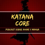 Logo of the podcast Katana Core Podcast Podcast Katana Core Podcast