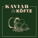 Kaviar & Köfte Kaviar & Köfte