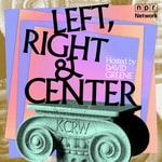 Logo of the podcast KCRW's Left, Right & Center Logo of the podcast KCRW's Left, Right & Center