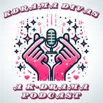 Logo of the podcast KDrama Divas Podcast KDrama Divas