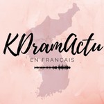 Logo of the podcast KDramActu Podcast KDramActu
