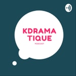 Logo of the podcast KDramatique Podcast KDramatique