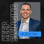 Logo of the podcast Keep Swinging with Matt Stucko Podcast Keep Swinging with Matt Stucko