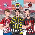 Logo of the podcast KellerTalk - Der Fußball Podcast Podcast KellerTalk - Der Fußball Podcast