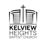 Logo of the podcast Kelview Heights Baptist Church Podcast Kelview Heights Baptist Church