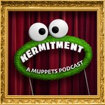 Logo of the podcast Kermitment - A Muppets Podcast Podcast Kermitment - A Muppets Podcast