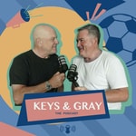 Logo of the podcast Keys & Gray The Podcast Podcast Keys & Gray The Podcast