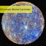 Logo of the podcast Khurram Murrad Lectures Podcast Khurram Murrad Lectures